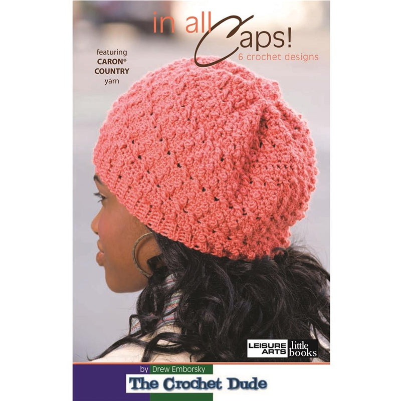 Leisure Arts The Crochet Dude In All Caps Book