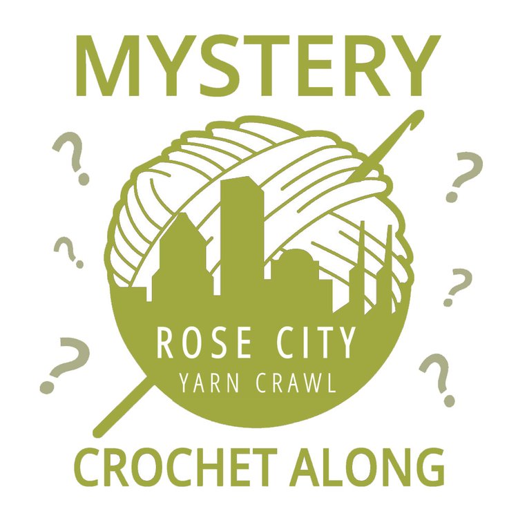 Rose City Yarn Crawl Mystery Crochet Along Session