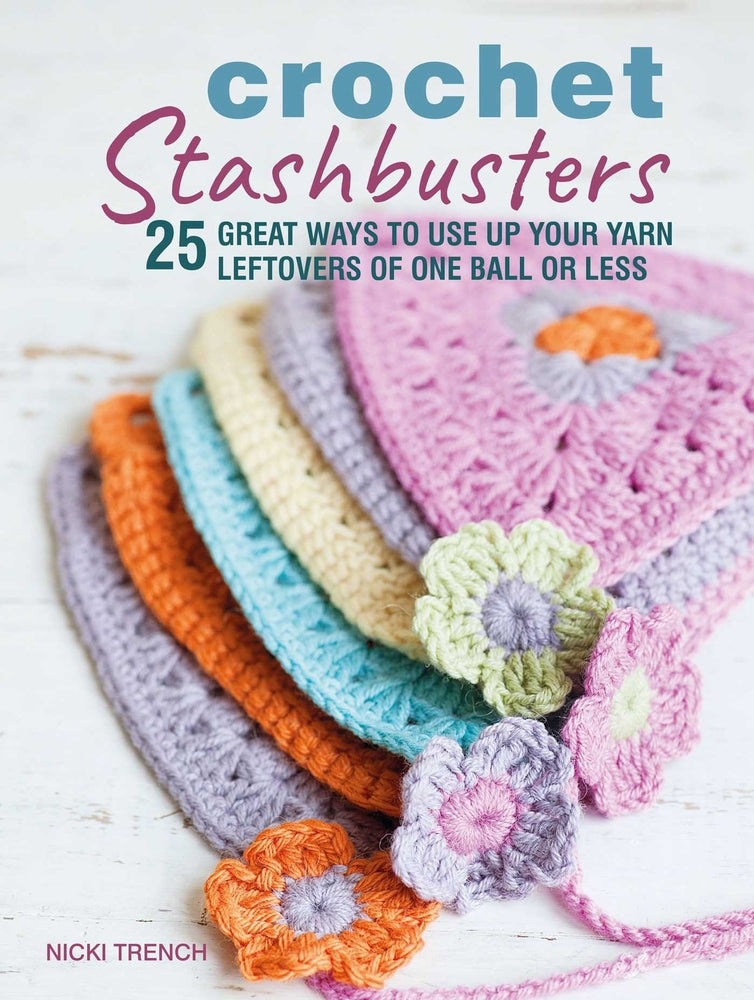 Crochet Stashbusters Book