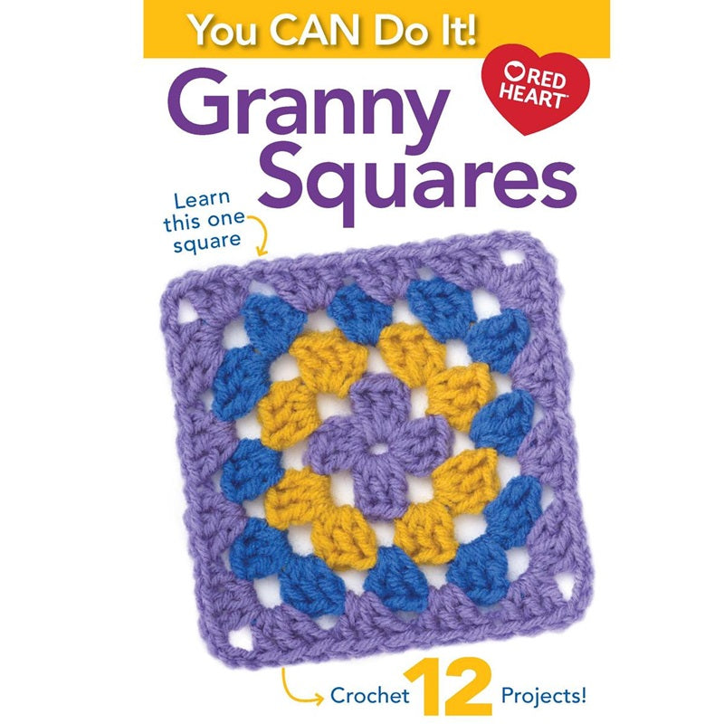 You Can Do Granny Squares Book