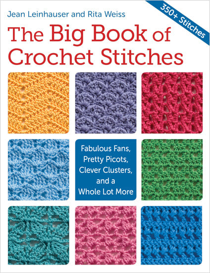 Martingale The Big Book of Crochet Stitches
